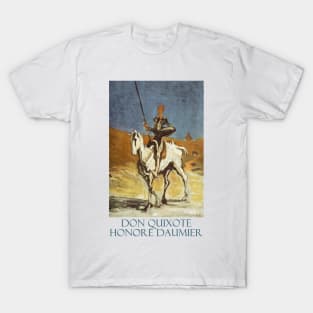 Don Quixote by Honoré Daumier T-Shirt